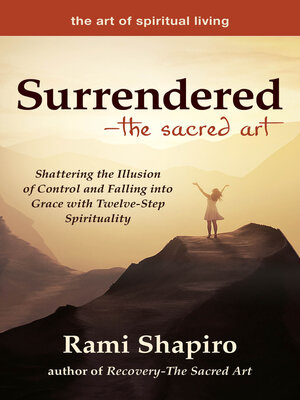 cover image of Surrendered—The Sacred Art
